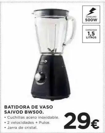 Hipercor Batidora De Vaso Saivod Bw500 oferta
