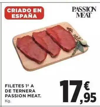 Hipercor Filetes 1a A De Ternera Passion Meat oferta