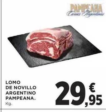 Hipercor Lomo De Novillo Argentino Pampeana oferta