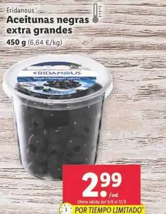 Lidl Eridanous Aceitunas Negras Extra Grandes oferta