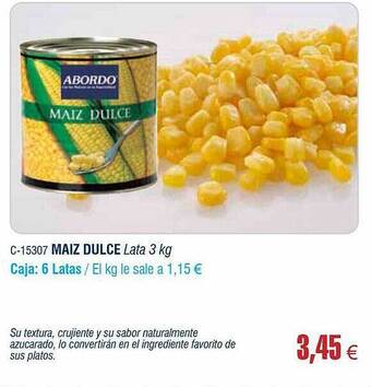 Abordo Maiz Dulce oferta