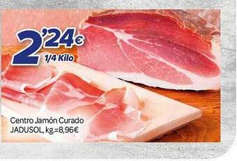 Alsara Supermercados Centro Jamón Curado Jadusol oferta