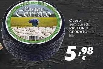 Supermercados Piedra Queso Semicurado Pastor De Cerrato oferta