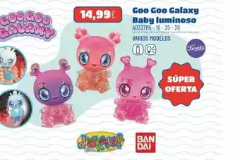 Goo Goo Galaxy Baby Luminoso