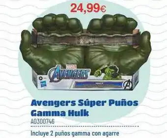 Juguettos Avengers Súper Puños Gama Hulk oferta
