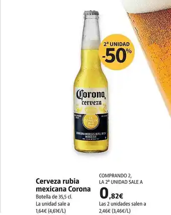 Supermercados Sánchez Romero 2a Unidad -50% Cerveza Rubia Mexicana Corona oferta