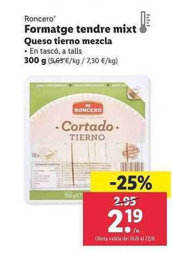 Lidl Roncero Queso Tierno Mezcla oferta
