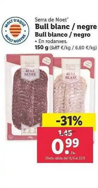 Lidl Serra D Enoet Bull Blanco Negro oferta