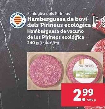 Lidl Ecològica Dels Pirineus Hamburguesa De Vacuno De Los Pirineos Ecológica oferta