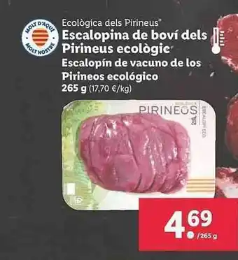 Lidl Ecològica Dels Pirineus Escalopín De Vacuno De Los Pirineos Ecológico oferta