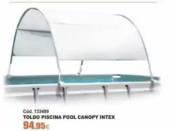 Ferrcash Toldo Piscina Pool Canopy Intex oferta