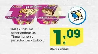 HiperDino Kalise Natillas Sabor Ambrosias Tirma Turrón O Pistacho oferta