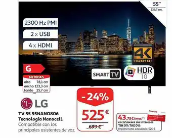 Alcampo Lg Tv 55 55nan0806 Tecnología Nanocell oferta