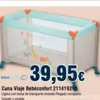 FROIZ Cuna Viaje Bebéconfort 211419210 oferta