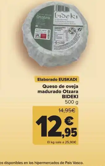 Carrefour Queso De Oveja Madurado Otzara Bideki oferta