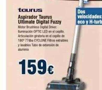 FROIZ Aspirador Taurus Ultimate Digital Fuzzy oferta