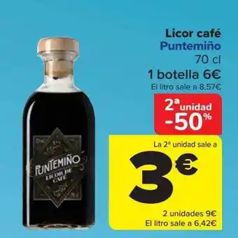 Carrefour 2a Unidad -50% Licor Café Puntemiño oferta