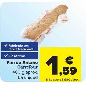 Carrefour Pan De Antaño Carrefour oferta
