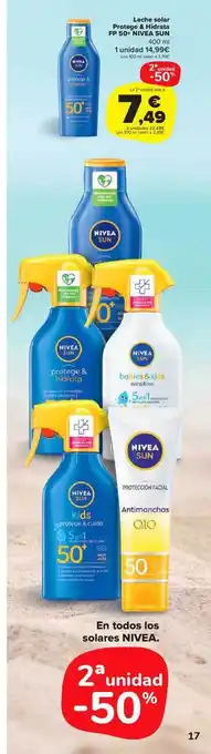 Carrefour Market 2a Unidad -50% Leche Solar Protege & Hidrata Fp50+ Nivea Sun oferta
