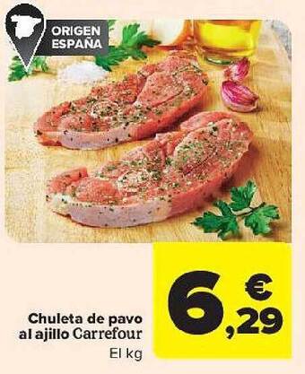 Carrefour Chuleta De Pavo Al Ajillo Carrefour oferta