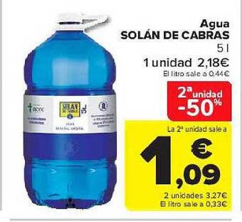 Carrefour 2a Unidad -50% Agua Solán De Cabras oferta