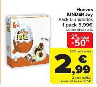 Carrefour 2a Unidad -50% Huevos Kinder Joy oferta