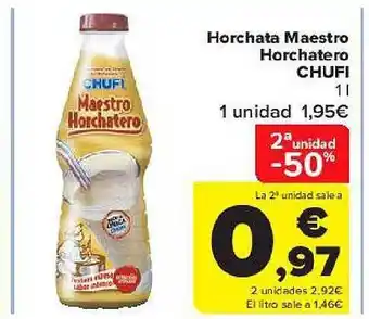 Carrefour 2a Unidad -50% Horchata Maestro Horchatero Chufi oferta