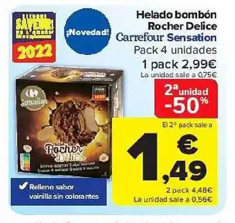Carrefour 2a Unidad -50% Helado Bombón Rocher Delice Carrefour Sensation oferta