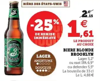 Super U Biere Blonde Brooklyn offre
