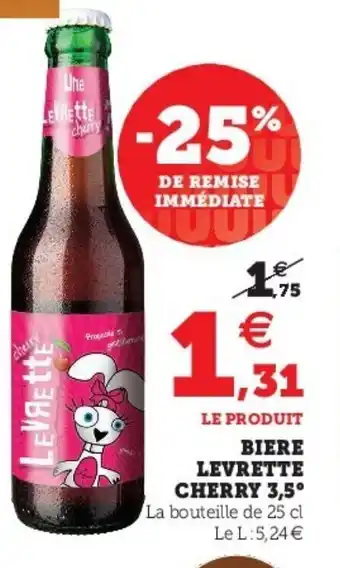 Super U Biere Levrette Cherry 3,5 offre