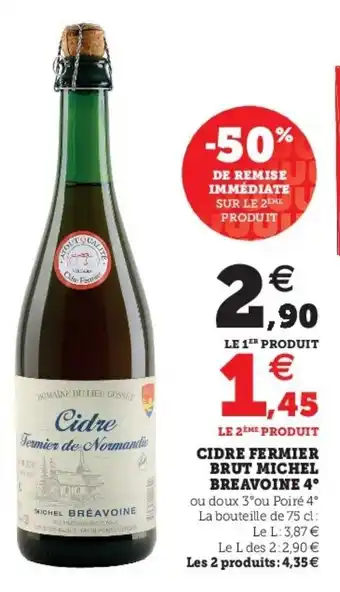 Super U Cidre fermier brut michel breavoine 4 offre