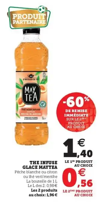 Super U The infuse glace maytea offre