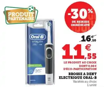 Super U Brosse a dent electrique oral-b offre