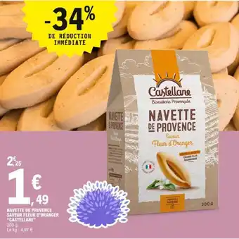 E.Leclerc Navette de Provence Saveur Fleur d'Orangeur Castellane offre
