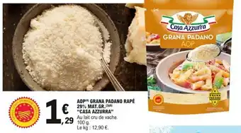 E.Leclerc AOP Grana Padano Rapé 29% Mat Gr Casa Azzurra offre