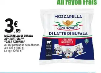 E.Leclerc Mozzarella Di Bufala 23% Mat Gr Casa Azzurra offre