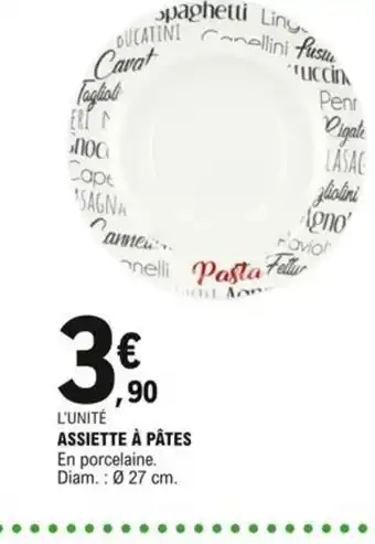 E.Leclerc Assiette à Pâtes offre
