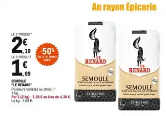 E.Leclerc Semoule Le Renard offre