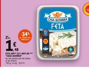 E.Leclerc Feta AOP 23% Mat Gr Casa Azzurra offre