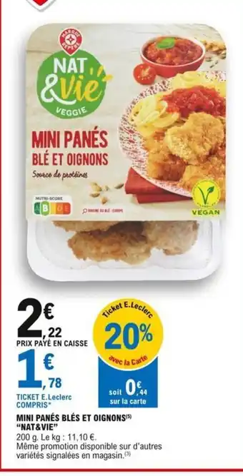 E.Leclerc Mini Panés Blés Et Oignons Nat & Vie offre