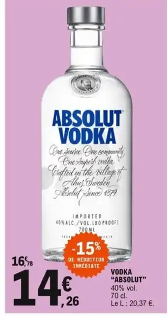 E.Leclerc Vodka Absolut offre