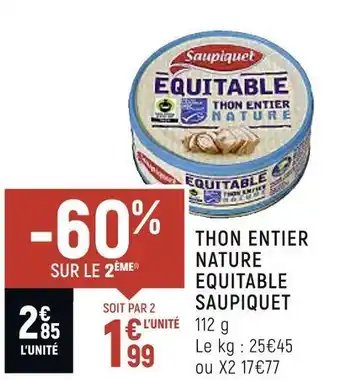 Spar Saupiquet thon entier nature equitable offre