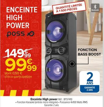 Carrefour Poss enceinte high power offre