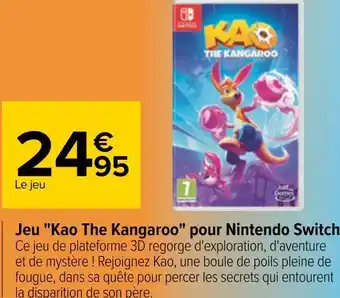 Carrefour Jeu kao the kangaroo pour nintendo switch offre