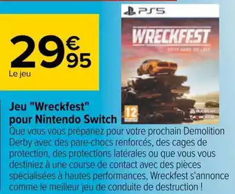 Carrefour Jeu wreckfest pour nintendo switch offre