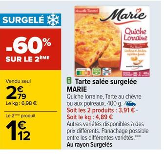 Carrefour Marie tarte salée surgelée offre
