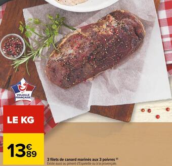 Carrefour 3 filets de canard marinés aux 3 poivres offre
