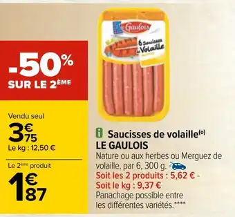 Carrefour Saucisses de volaille offre