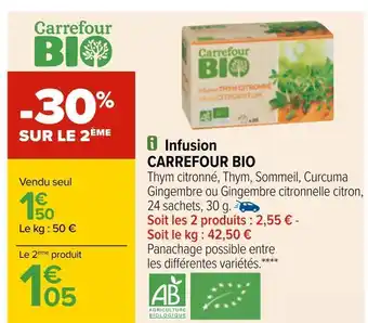 Carrefour Carrefour bio infusion offre