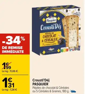 Carrefour Pasquier crousti'déj offre